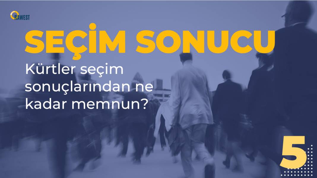 Rawest anketi açıklandı: Kürtlerin gözünde siyasette hangi lider ne kadar itibarlı? 20